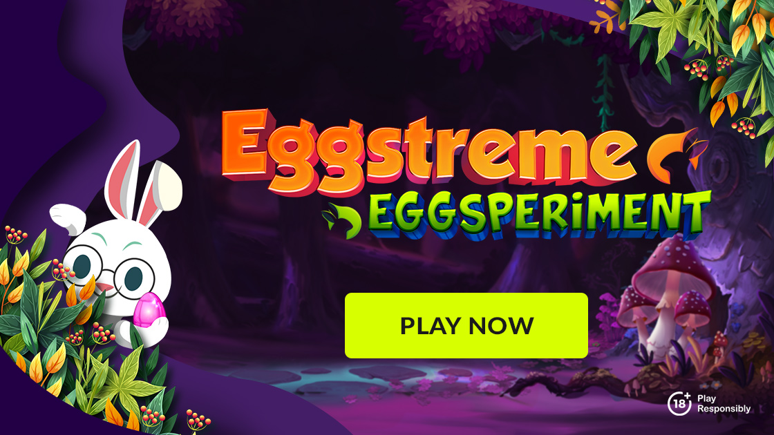 Eggstreme Eggsperiment West Casino Campaign